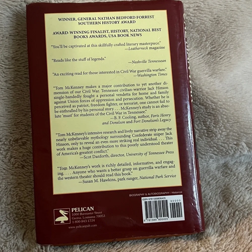 Jack Hinson's One-Man War A Civil War Sniper Tom C McKenney Hardcover 2014 Book
